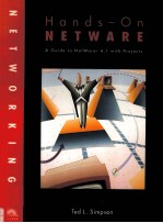 H<em>A</em>NDS-<em>ON</em> NETW<em>A</em>RE <em>A</em> <em>GUIDE</em> <em>TO</em> NETW<em>A</em>RE 4.1 WITH PROJECTS