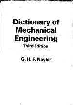 Dictionary <em>of</em> Mechanical Engineering  Third <em>edition</em>