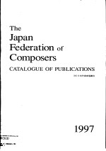 THE JAPAN FEDERATION <em>OF</em> COMPSERS CATALOGUE <em>OF</em> PUBLICATIONS