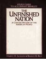 <em>STUDY</em> <em>GUIDE</em> TO ACCOMPANY BRINKLEY:THE UNFINISHED NATION