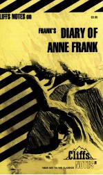 THE DIARY OF ANNE <em>FRANK</em> NOTES