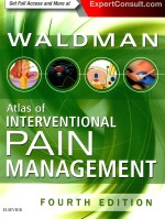 ATLAS <em>OF</em> <em>IN</em>TERVENTIONAL PA<em>IN</em> <em>MAN</em>AGEMENT <em>FOURTH</em> <em>EDITION</em>
