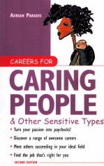 CAREERS <em>FOR</em> CARING PEOPLE <em>AND</em> OTHER SENSITIVE TYPES