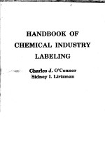 HANDBOOK <em>OF</em> <em>CHEMICAL</em> INDUSTRY LABELING