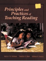 <em>PRINCIPLES</em> AND PRACTICES OF TEACHING READING