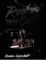 ROCKIN'S OUT:POPULAR MUSIC IN THE USA SECOND <em>EDITION</em>