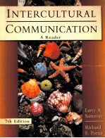 INTERCULTURAL <em>COMMUNICATION</em>:A READER SEVENTH <em>EDITION</em>