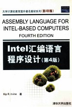 ASSEMBLY LANGUAGE FOR INTEL-BASED COMPUTERS FOURTH <em>EDITION</em>