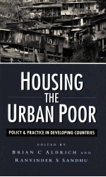 HOU<em>S</em>ING THE URBAN POOR:POLICY AND PRACTICE IN DEVELOPING COUNTRIE<em>S</em>
