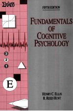 <em>FUNDAMENTALS</em> <em>OF</em> COGNITIVE PSYCHOLOGY