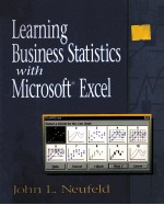 LEARNING BUSINESS STATISTICS <em>WITH</em> MICROSOFT <em>EXCEL</em>