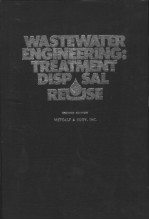 WASTEWATER <em>ENGINEERING</em>：TREATMENT DISP SAL REUSE