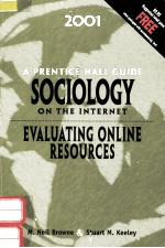 2001 A PRENTICE HALL GUIDE <em>S</em>OCIOLOGY ON THE INTERNET EVALUATING ONLINE RE<em>S</em>OURCE<em>S</em>