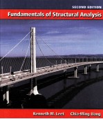 <em>F</em>UNDAMENTALS O<em>F</em> STRUCTURAL ANALYSIS SECOND EDITION