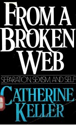 FROM A BROKEN WEB:<em>SEPARATION</em>