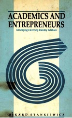 ACADEMICS AND ENTREPRENEURS:DEVELOPING <em>UNIVERSITY</em>-INDUSTRY RELATIONS