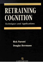 RETRAINING COGNITION:TECHNIQUES AND APP<em>L</em>ICATIONS