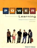 POWER LEARNING:STRATEGIES FOR SUCCESS IN COLLEGE AN<em>D</em> LIFE SECON<em>D</em> E<em>D</em>ITION