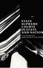 <em>STATE</em> SUPREME COURTS IN <em>STATE</em> AND NATION