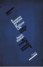 A <em>SYSTEMS</em> <em>ANALYSIS</em> <em>OF</em> POLITICAL LIFE