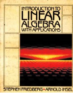 INTRODUCTION TO LINEAR ALGEBRA <em>WITH</em> APPLICATION<em>S</em>
