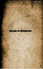 OUTLINE <em>OF</em> PSYCHOLOGY