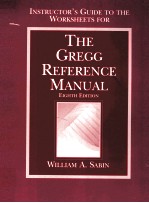 THE GREGG REFERENCE <em><em>MAN</em>UAL</em> EIGHTH <em>EDITION</em>