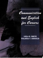 COMMUNICATION <em>AND</em> ENGLISH <em>FOR</em> CAREERS