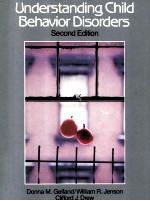 <em>UNDERSTANDING</em> CHILD <em>BEHAVIOR</em> DISORDERS SECOND <em>EDITION</em>