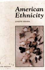 AMERICAN ETHNICITY <em>2ND</em> <em>EDITION</em>