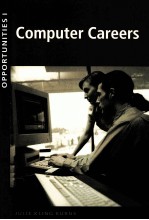 OPPORTUNITIES IN <em>COMPUTER</em> CAREERS