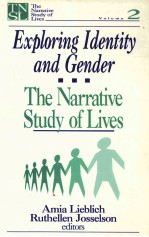 EXPLORING IDENTITY <em>AND</em> GENDER:<em>T<em>H</em>E</em> NARRATIVE <em>STUDY</em> <em>OF</em> LIVES