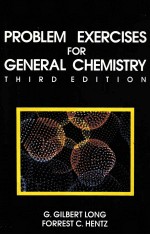 PROBLEM EXER<em>CI</em>SES FOR GENERAL <em>CH</em>EMISTRY THIRD EDITION