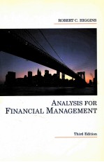 <em>ANALYSIS</em> FOR <em>FINANCIAL</em> MANAGEMENT THIRD EDITION