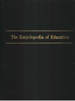 The <em>Encyclopedia</em> of Education <em>VOLUME</em> 9