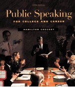 PUBLIC <em>SP</em>EAKING FOR COLLEGE AND CAREER FIFTH EDITION