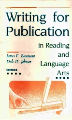 WRIT<em>IN</em>G FOR PUBLICATION <em>IN</em> READ<em>IN</em>G <em>AND</em> <em>LANGUAGE</em> ARTS