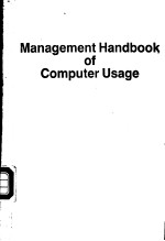 MANAGEMENT HANDBOOK <em>OF</em> <em>COMPUTER</em> USAGE