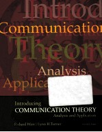 INTRODUCING <em>COMMUNICATION</em> THEORY:ANALYSIS AND APPLICATION <em>SECOND</em> <em>EDITION</em>
