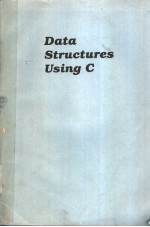 Da<em>t</em>a s<em>t</em>ruc<em>t</em>ures Using C