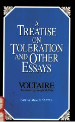 <em>A</em> TRE<em>A</em>TISE <em>ON</em> TOLER<em>A</em>TI<em>ON</em> <em>A</em>ND OTHER ESS<em>A</em>YS VOLT<em>A</em>IRE