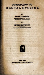 <em>INTRODUCTION</em> TO MENTAL HYGIENE