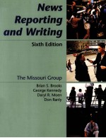 NEWS <em>REPORTING</em> <em>AND</em> WRITING SIXTH EDITION
