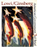 AMERICAN GOVERNMENT:FREEDOM AND POWER <em>BRIEF</em> THIRD <em>EDITION</em>