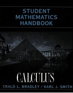 STUDENT MATHEMATICS H<em>AND</em>BOOK:<em>AND</em> INTEGRAL TABLE <em>FOR</em> CALCULUS