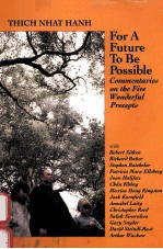 FOR <em>A</em> <em>FUTURE</em> TO BE POSSIBLE:COMMENT<em>A</em>RIES <em>ON</em> THE FIVE W<em>ON</em>DERFUL PRECEPTS