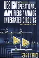 <em>DESIGN</em> WITH OPERATIONAL AMPLIFIERS <em>AND</em> ANALOG INTEGRATED CIRCUITS <em>SECOND</em> <em>EDITION</em>