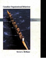 CANADIAN ORGANIZATIONAL <em>BEHAVIOR</em> SECOND <em>EDITION</em>