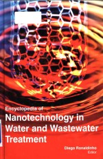 Encyclopedia of nanotechnology in water and wastewater treatment Volume <em>1</em>: Control of Iron and Mandi