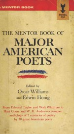 THE MENTOR BOOK <em>OF</em> MAJOR AMERICAN POETS